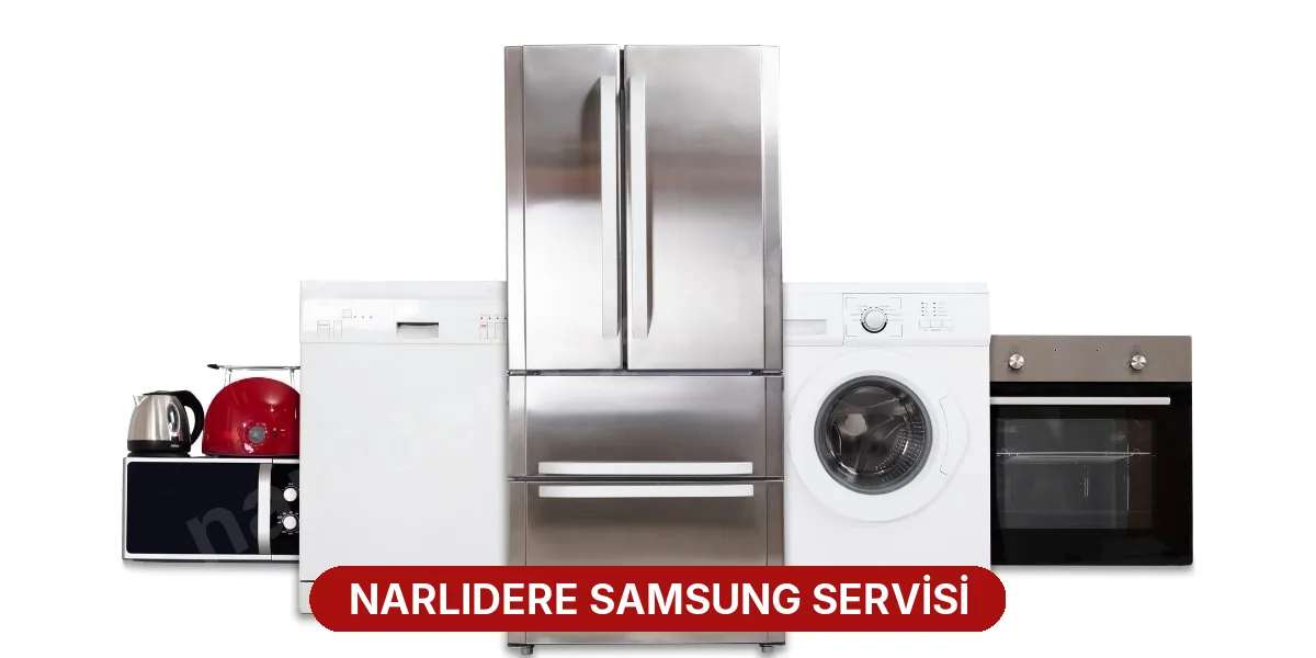 Narlıdere Samsung Servisi
